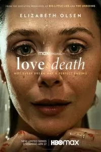 Любовь и смерть 1 сезон 